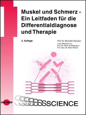 cover image of Muskel und Schmerz--Ein Leitfaden für die Differentialdiagnose und Therapie